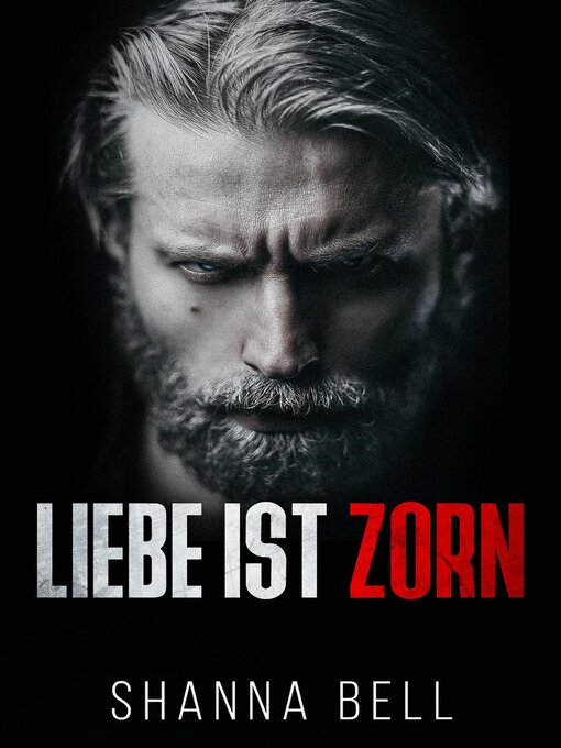 Title details for Liebe ist Zorn by Shanna Bell - Wait list